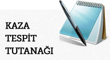 Kaza Tespit Tutanağı